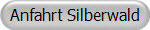 Anfahrt Silberwald